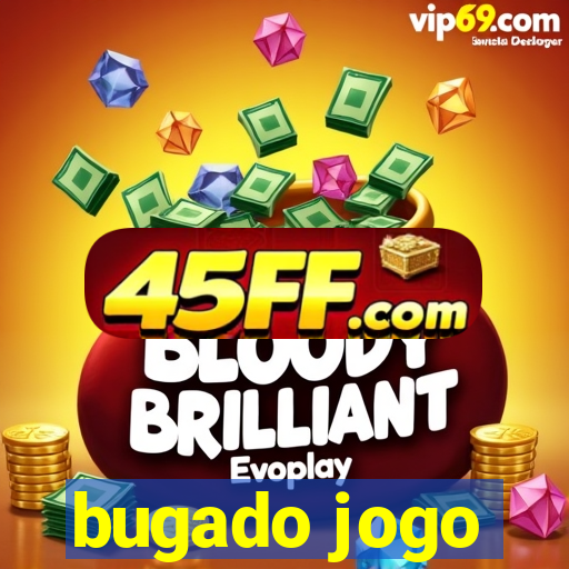 bugado jogo